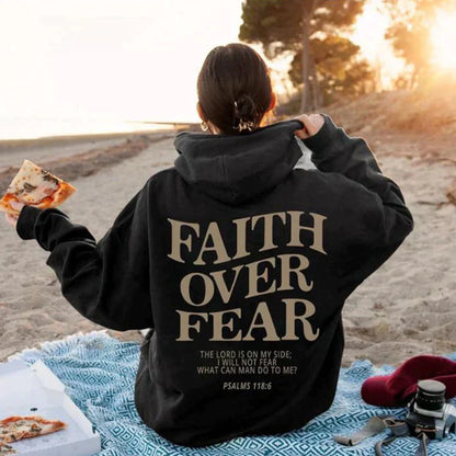 Women’s Faith Over Fear Printed Hoodie with Psalm 118:6