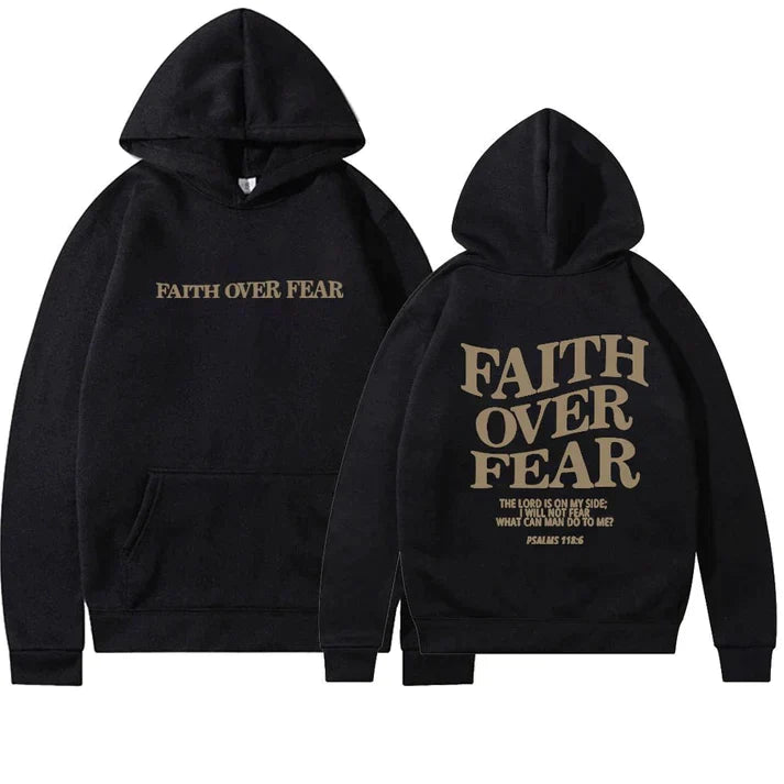 Women’s Faith Over Fear Printed Hoodie with Psalm 118:6