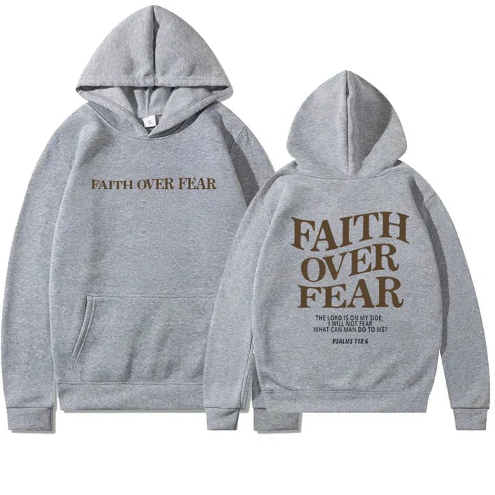 Women’s Faith Over Fear Printed Hoodie with Psalm 118:6